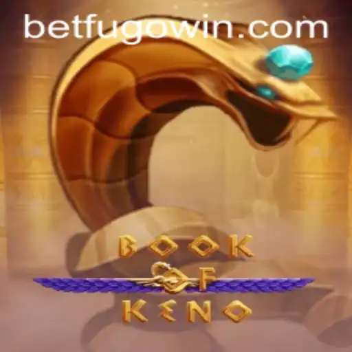 Exploring the Exciting World of BookOfKeno and BETFUGO