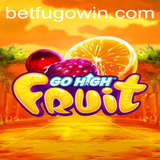 Discover GoHighFruit: The Exciting World of BETFUGO